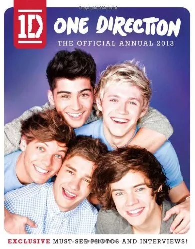 One Direction: The Official Annual 2013 (Annuals 2013) By One Direction