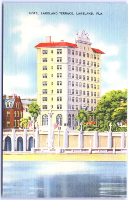 Postcard FL Hotel Lakeland Terrace from Mirror Lake Lakeland Florida O11