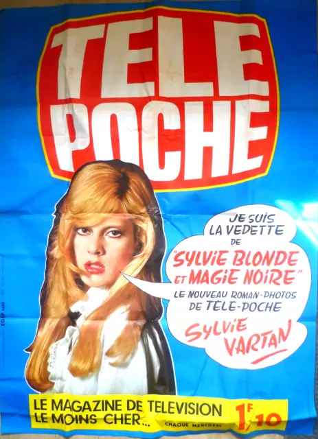 AFFICHE ANCIENNE PUB TÉTÉ POCHE SYLVIE VARTAN 27/09/1972 116cm x 160cm