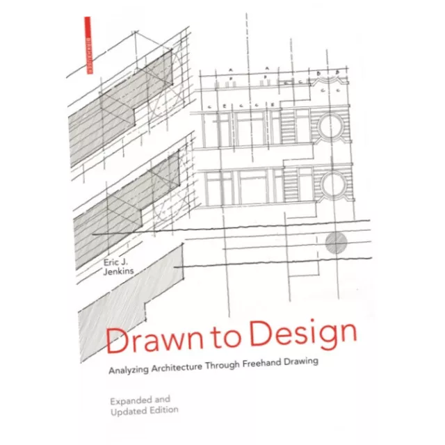 Drawn to Design - Eric Jenkins (Paperback) - Analyzing Architecture Through F...