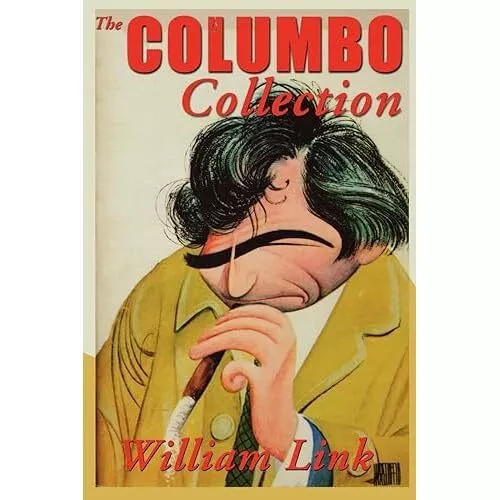 The Columbo Collection - Book (01 Jan 2010) NEW Link, William 01/01/2010