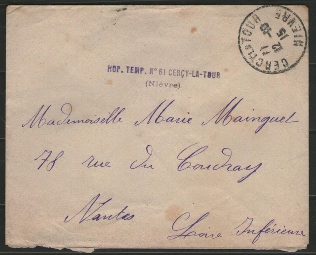 FRANCE: Nièvre / COMPLEMENTARY HOSPITAL n°61 / CERCY-LA-TOUR (1915)