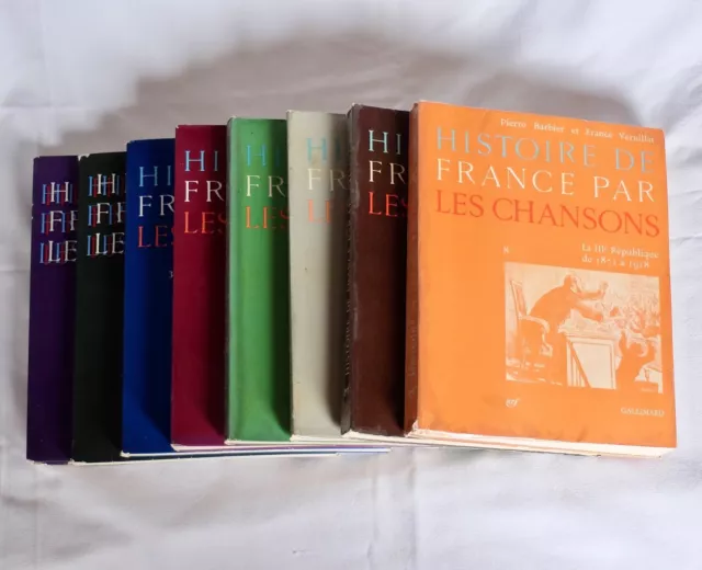 Histoire de France par les chansons / 8 vol. Gallimard NRF Barbier Vernillat