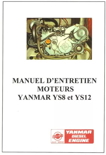 MANUEL ATELIER Moteur YANMAR YS8  / YS12