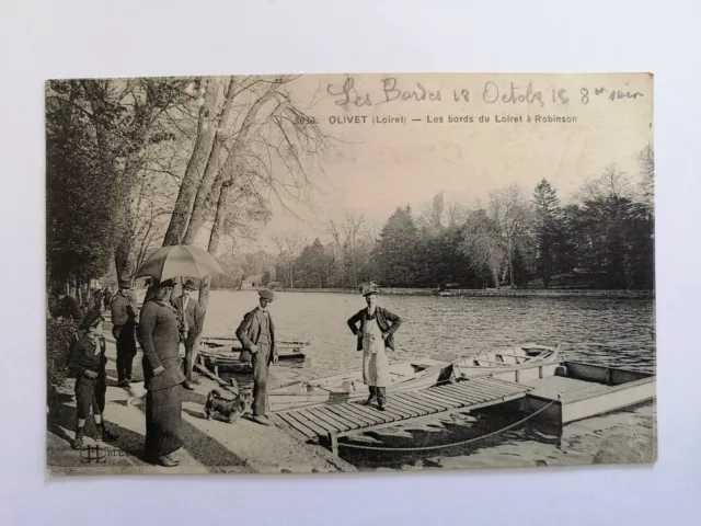 CP Ancienne 45 - OLIVET Les Bords du LOIRET à ROBINSON BARQUES Débarcadère Animé