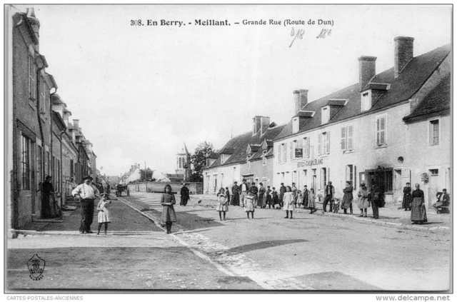 18 MEILLANT - la grande rue route de DUN