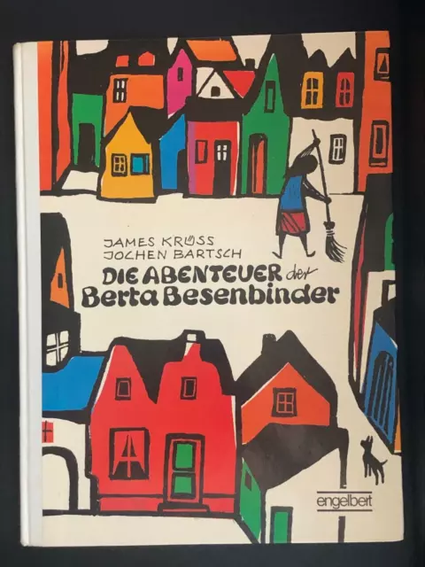 Die Abenteuer der Berta Besenbinder James Krüss Jochen Bartsch 1 Auflage 1972