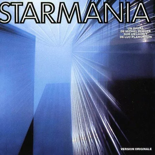 Starmania Un Opera Rock de Michel Berger & Luc Plamondon [CD]