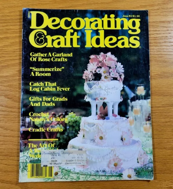 DECORATING & CRAFT IDEAS Magazine Vintage Issue From June 1981 $8.99