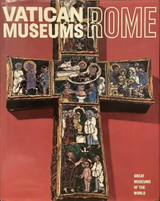 VATICAN MUSEUMS : Rome - Newsweek / Great Museums of The World - 1968 Hardcover