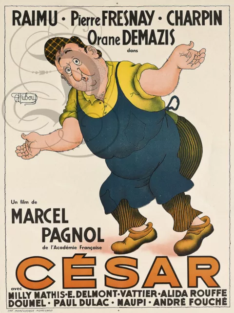 Repro Deco Affiche Cesar Fresnay Charpin Orane Pagnol Sur Papier 190 Ou 310 Grs