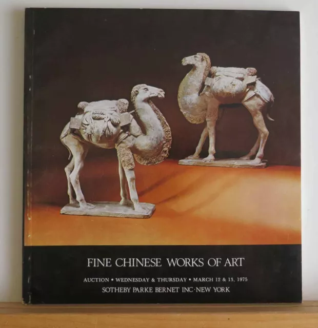 Sotheby's Fine Chinese Works of Art 3/12/1975 Ceramics Bronzes Jades Pottery