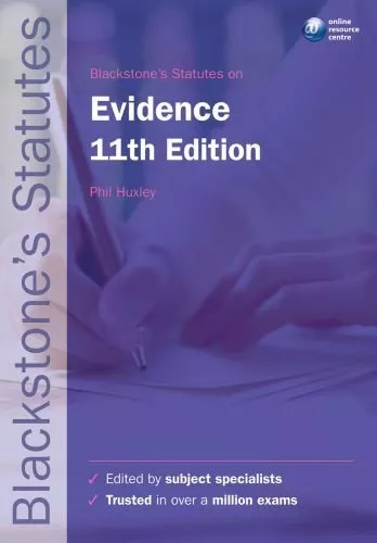 Blackstone's Statutes on Evidence (Blackstone's Statute Series),Phil Huxley