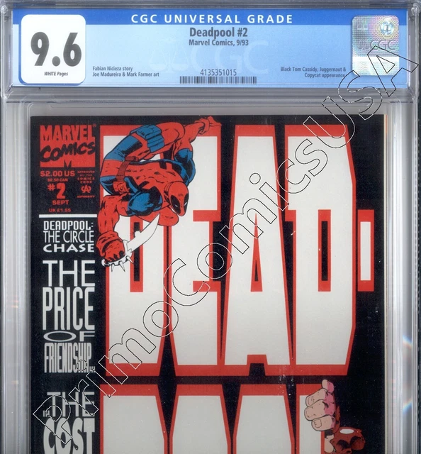 PRIMO:  DEADPOOL Circle Chase #2 - 1st series Marvel comics 1993 NM+ 9.6 CGC