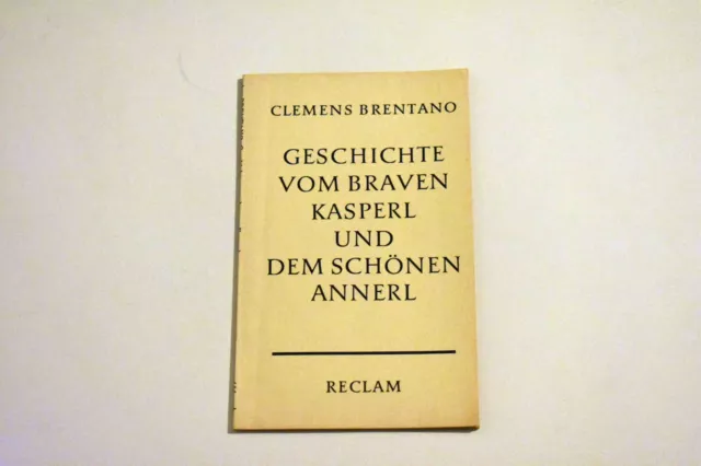 Brentano, Clemens - 1958 - Geschichte Vom Braven Kasperl und dem Schönen Annerl