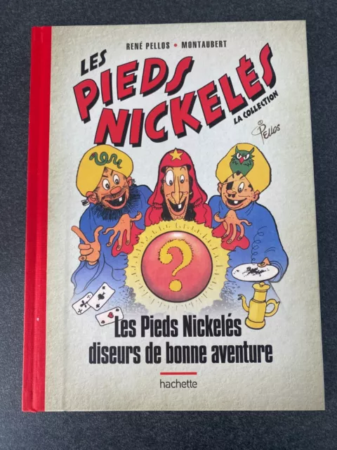 BD " Les Pieds Nickelés diseurs de bonne aventure Collection Hachette N°3 / 1960