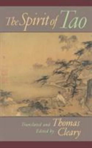The Spirit of Tao [ Cleary, Thomas ] Used - Very Good