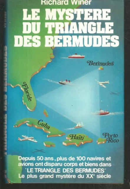 Le mystere du triangle des Bermudes.Richard WINER.France Loisirs cartonné MB9