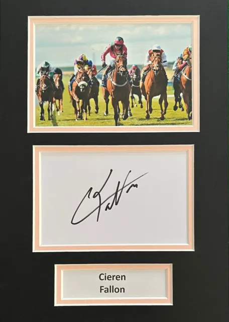 Cieren Fallon Hand Signed A4 Mounted Photo Display Horse Racing Autograph