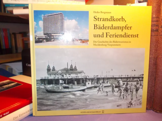 Bädertourismus - Strandburg Bäderdampfer Feriendienst / Warnemünde Prora Ostsee