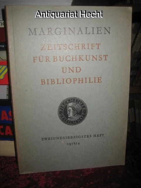Marginalien 72/1978. Zeitschrift für Buchkunst und Bibliophilie (bis 1968: Blätt