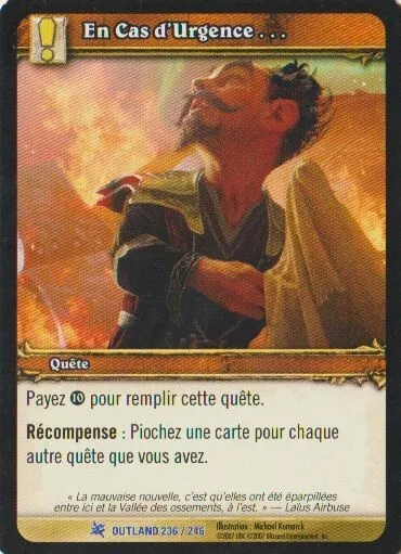 En cas d'Urgence... #236 RARE / Outland FR Warcraft TCG