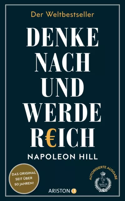 Napoleon Hill Denke nach und werde reich