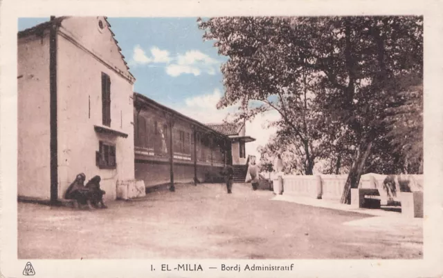 Carte postale ancienne postcard ALGÉRIE ALGERIA EL-MILIA bordj administratif