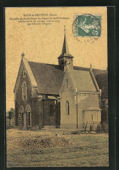 CPA Baux-de-Breteuil, Chapelle de Notre-Dame du Desert ou de Ste Suzanne 1907