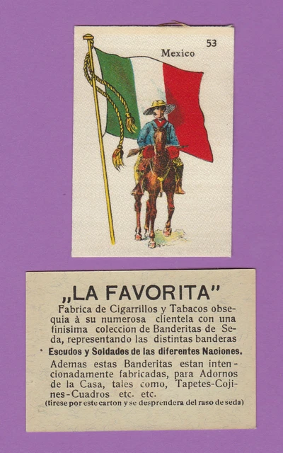 La Favorita (Canary Islands) - Scarce Silk Flags & Soldiers Card - Mexico