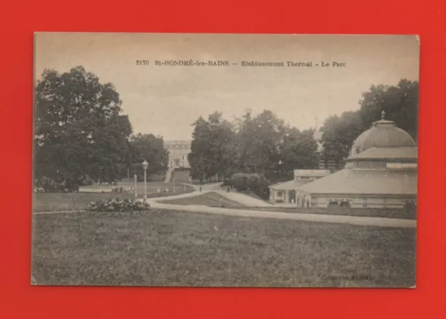 SAINT HONORE LES BAINS - Etablissement thermal - Le parc   (K7005)