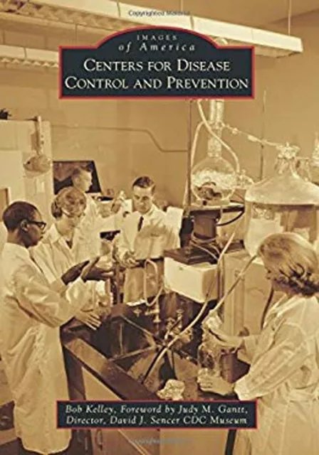 Centers for Disease Control and Prevention Paperback Bob Kelley