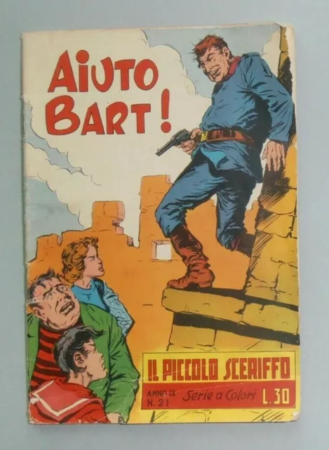 IL PICCOLO SCERIFFO Serie a colori ANNO IX° N° 21 Editrice TORELLI