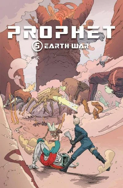 Prophet Tp (Image Comics) Vol 5 Earth War (Mr)