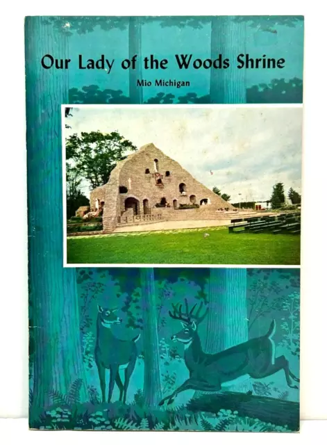 Vintage OUR LADY OF THE WOODS SHRINE Mio Michigan ILLUSTRATED PAMPHLET