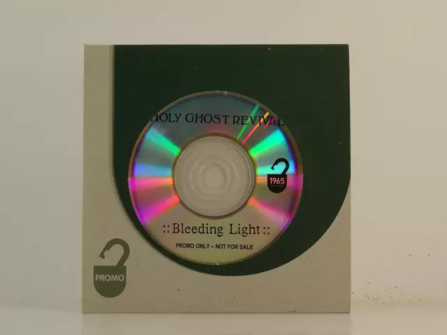 HOLY GHOST REVIVAL BLEEDING LIGHT (H1) 1 Track Promo CD Single Card Sleeve 1965