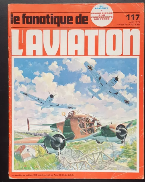 Le fanatique de l'aviation - numéro 117 - Août 1979