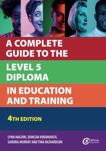 A COMPLETE GUIDE to the Level 5 Diploma in Education and Trai .9 £13.50 ...