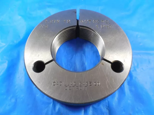 1 7/8 12 Ns Thread Ring Gage 1.875 No Go Only P.d. = 1.8113 Quality Inspection