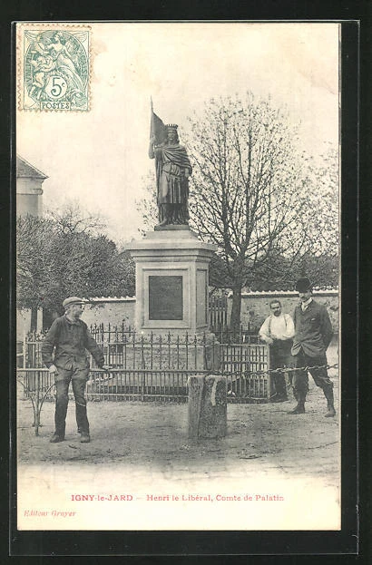 CPA Igny-le-Jard, Henri le Liberal, Comte de Palatin