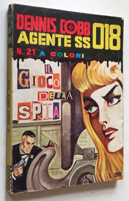 DENNIS COBB AGENTE SS 018 N. 21- 1/1967-'Il gioco della spia'- ed. Corno