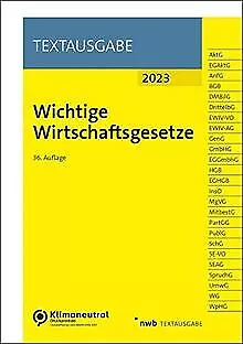 Wichtige Wirtschaftsgesetze (NWB Textausgabe) von NWB Ve... | Buch | Zustand gut