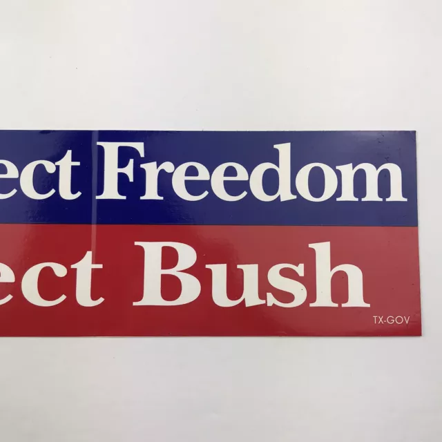 Vintage Protect Freedom Elect Bush Governor Bumper Sticker Campaign Political 3