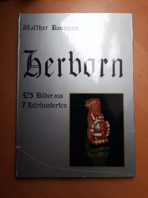 Herborn - 425 Bilder aus 7 Jahrhunderten von Walther Baumann (1980)