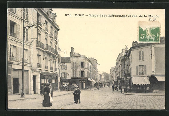CPA Ivry, Place de la Republique et rue de la Mairie