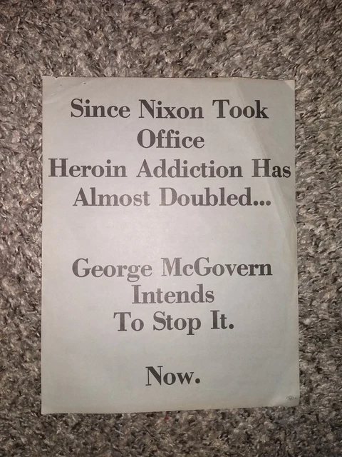 Vintage 1972 McGovern Shriver  drug addiction stop it Nixon flyer 11" x 8.5"