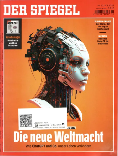 Der Spiegel Nr. 10 vom 04.03.2023: "Künstliche Intelligenz - Die neue Weltmacht"