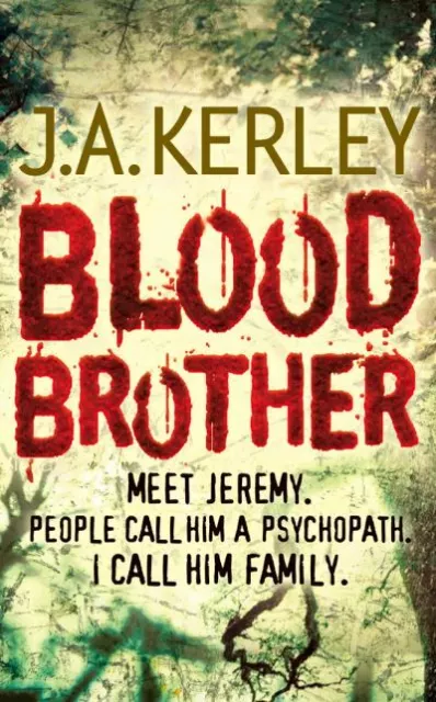 Blood brother by J. A Kerley (Paperback) Highly Rated eBay Seller Great Prices