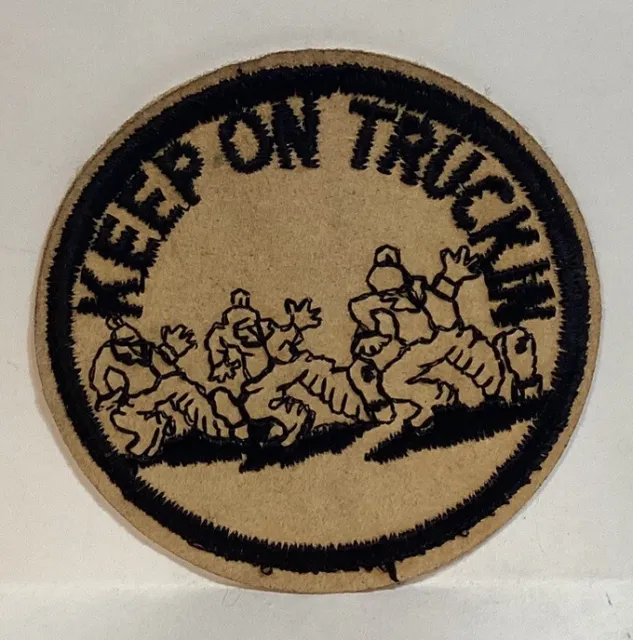 Early Keep On Truckin Embroidered Patch Original Truck-Ing Item