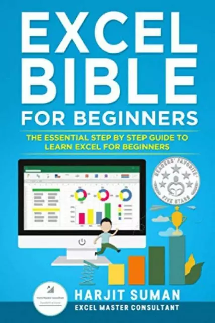 Excel Bible for Beginners: The Essential Step b... - Harjit Suman - Good - Pa...